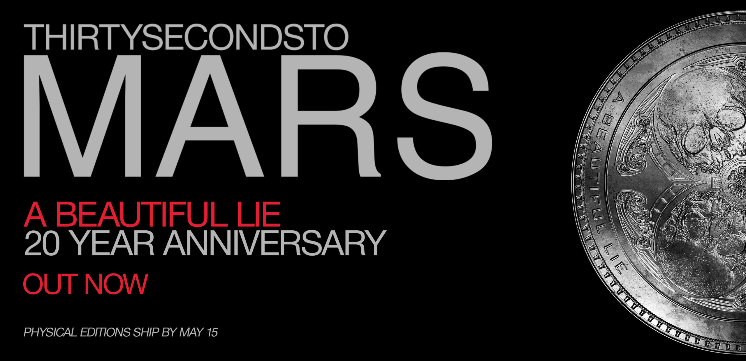 A BEAUTIFUL LIE (20 YEAR ANNIVERSARY) OUT NOW